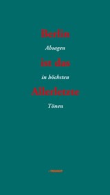 Berlin ist das Allerletzte - Katja Lange-Müller ; Gudrun Fröba - 9783887472658
