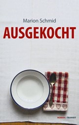 Ausgekocht - Marion Schmid - 9783887473563