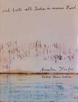 Ich halte alle Indien in meiner Hand - Kiefer, Anselm - 9783888149702