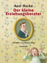 Der kleine Erziehungsberater - Axel Hacke - 9783888976155
