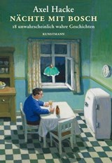 Nächte mit Bosch - Axel Hacke - 9783888976285