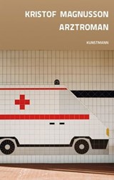 Arztroman - Kristof Magnusson - 9783888979835