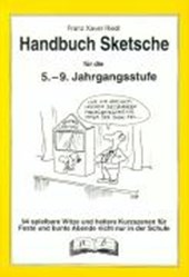 Handbuch Sketche. 5.-9. Jahrgangsstufe