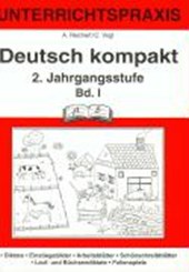 Deutsch kompakt 1. Richtig schreiben. 2. Jahrgangsstufe. Vereinfachte Ausgangsschrift