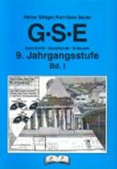 G.S.E. 1. Geschichte-Sozialkunde- Erdkunde. 9. Jahrgangsstufe