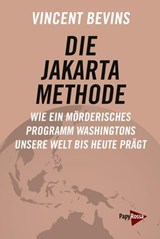 Die Jakarta-Methode - Vincent Bevins - 9783894389086