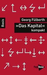 'Das Kapital' kompakt - Georg Fülberth - 9783894389192