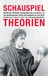 Seelen mit Methode - Franciscus Lang ; Pierre Rémond de Sainte-Albine ; Francesco Riccoboni ; Gotthold Ephraim Lessing ; Denis Diderot ; Johann Jakob Engel ; J. W. Goethe ; Heinrich Rötscher ; William Archer ; Max Marterstein ; Georg Simmel ; Konstantin S Stanislawski ; Edwar - 9783895813696