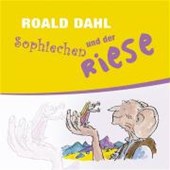 Sophiechen und der Riese. 3 CDs