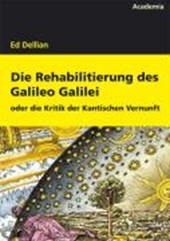 Dellian, E: Rehabilitierung des Galileo Galilei