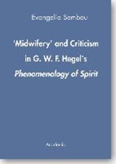 Sembou, E: Midwifery' and Criticism in G.W.F. Hegel's Phenom