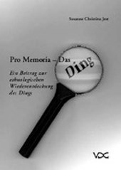 Jost, S: Pro Memoria - Das Ding