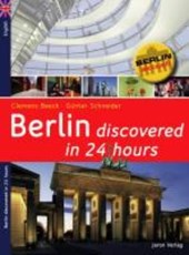 Berlin Discovered in 24 Hours