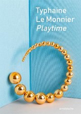 Typhaine Le Monnier – Playtime - Cristina Filipe ; Doreen Pijnenburg-Timmers ; Julia Wild - 9783897907645