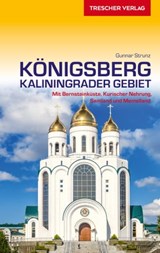 Reiseführer Königsberg - Kaliningrader Gebiet - Gunnar Strunz - 9783897947757