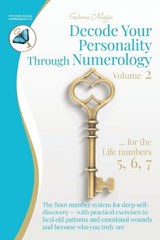 Decode Your Personality Through Numerology Volume 2 - Sabrina Mazza - 9783902907530