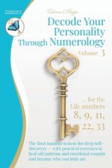 Decode Your Personality Through Numerology Volume 3 - Sabrina Mazza - 9783902907547