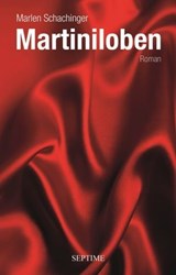 Martiniloben - Marlen Schachinger - 9783903061439