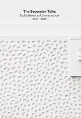 The Secession Talks - Lawrence Abu Hamdan ; John Akomfrah ; Diana Al-Hadid ; Francis Alÿs ; Edgar Arceneaux ; Lutz Bacher ; Nairy Baghramian ; Yael Bartana ; Hannes Böck ; Ulla von Brandenburg ; Gerard Byrne ; Vija Celmins ; Olga Chernysheva ; Chto Delat ; David Claerbout ; At - 9783903447011