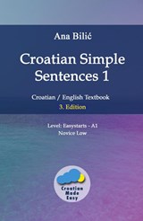 Croatian Simple Sentences 1 - Ana Bilic - 9783903517141