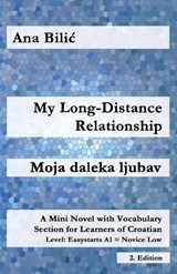 My Long-Distance Relationship / Moja daleka ljubav - Ana Bilic - 9783903517509