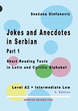 Jokes and Anecdotes in Serbian - Part 1 - Snezana Stefanovic - 9783903517639