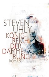 Königreich der Dämmerung - Steven Uhly - 9783905951424