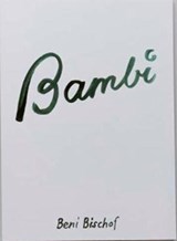 Bambi - Beni Bischof - 9783905999877
