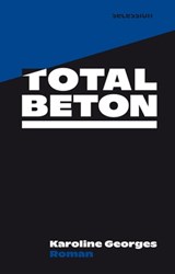 Totalbeton - Karoline Georges - 9783906910932