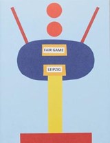 Fair Game Leipzig - Nathalie Du Pasquier - 9783907179079