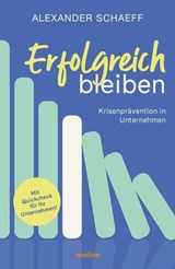 Erfolgreich bleiben - Alexander Schaeff - 9783911682008