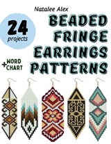 Beaded Fringe Earrings Patterns - Natalee Alex - 9783912857047