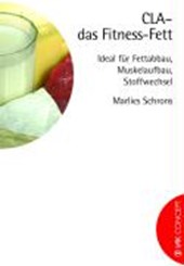 Schrons, M: CLA - das Fitness-Fett