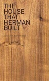 Sumell, J: House That Herman Built