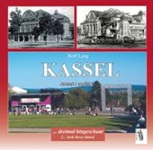 Kassel - dreimal hingeschaut (deutsch/englisch)