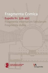 FrC 8.3 Eupolis frr. 326-497 - Prof. Stuart Douglas Olson - 9783938032817