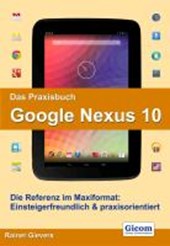 Das Praxisbuch Google Nexus 10