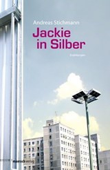 Jackie in Silber - Andreas Stichmann - 9783938539934
