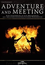 Adventure and Meeting - Gerke Schlickmann - 9783938922897