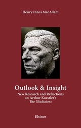 Outlook & Insight - Henry Innes MacAdam - 9783939483632