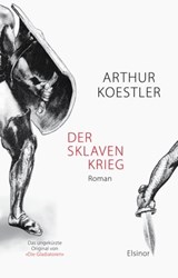 Der Sklavenkrieg - Arthur Koestler - 9783939483700