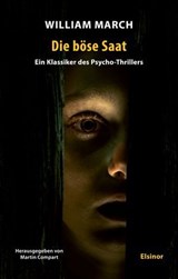 Die böse Saat - William March - 9783939483847