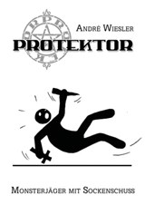 Protektor - Andre Wiesler - 9783940036810