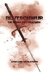 Blutschwur - Stefanie Mühlsteph - 9783940036896