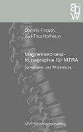 Fritzsch, D: Magnetresonanztomographie für MTRA
