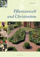 Pflanzenwelt und Christentum