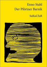 Der Pförtner Barnik - Enno Stahl - 9783941592759