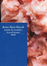 Matysik, R: Jenseits des Menschen / Beyond Humans - MATYSIK,  Reiner M - 9783941644229