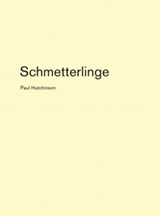 Schmetterlinge - HUTCHINSON,  Paul - 9783941644908