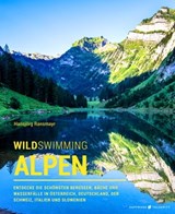 Wild Swimming Alpen - Hansjörg Ransmayr - 9783942048637
